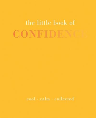 The Little Book of Confidence