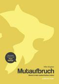 Mutaufbruch
