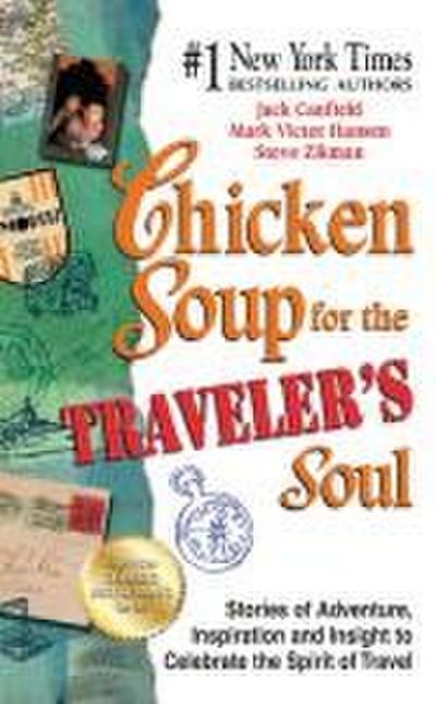 Chicken Soup for the Traveler’s Soul