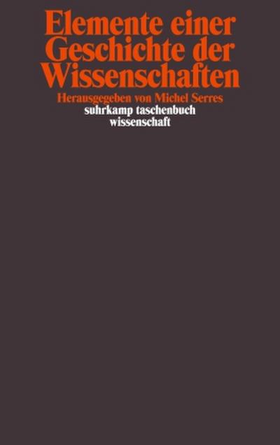 Elemente einer Geschichte der Wissenschaften