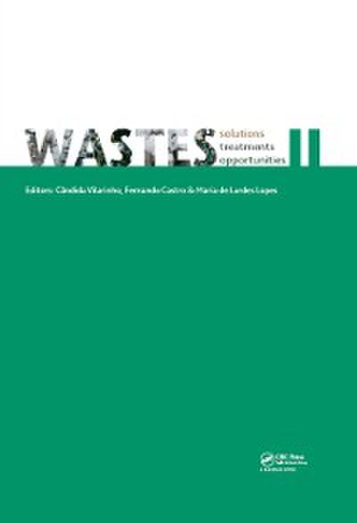 WASTES - Solutions, Treatments and Opportunities II