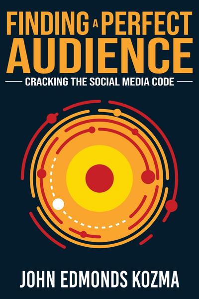 Finding A Perfect Audience