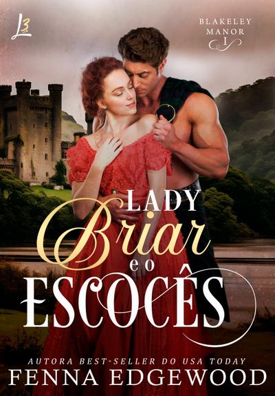 Lady Briar e o Escocês