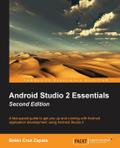 Android Studio 2 Essentials Second Edition