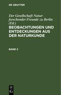 Beobachtungen und Entdeckungen aus der Naturkunde. Band 2