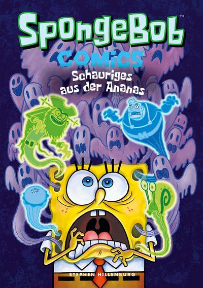 Spongebob Comics - Schauriges aus der Ananas