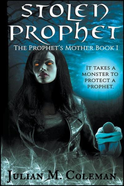 Coleman, J: Stolen Prophet