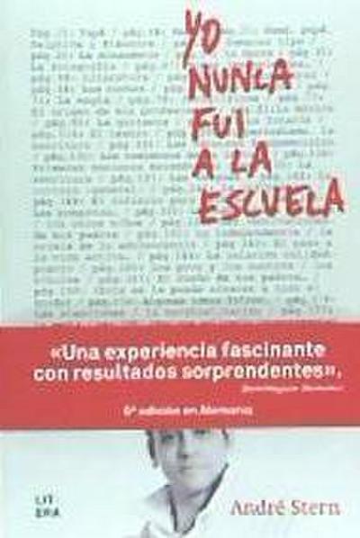 Stern, A: Yo nunca fui a la escuela
