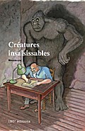 Créatures insaisissables