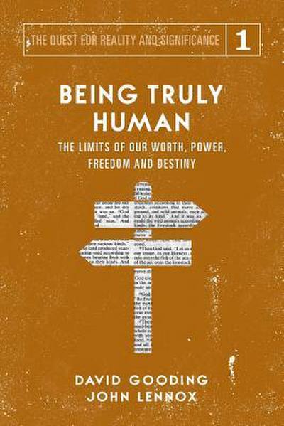 Being Truly Human