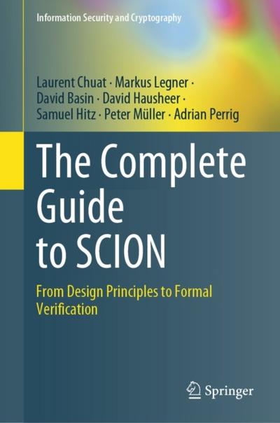 The Complete Guide to SCION