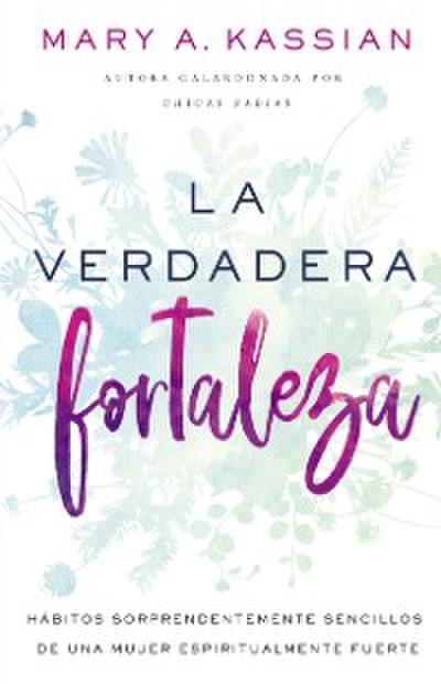 La verdadera fortaleza