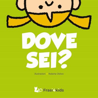 Dove sei?