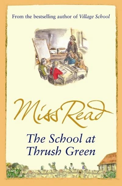 The School At Thrush Green