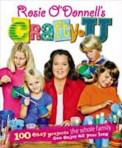 Rosie O’Donnell’s Crafty U