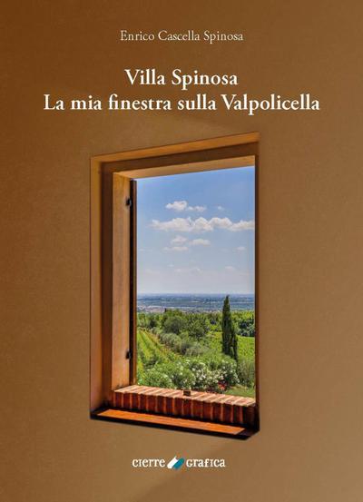 Cascella Spinosa, E: Villa Spinosa. La mia finestra sulla Va