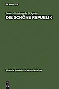Die schöne Republik