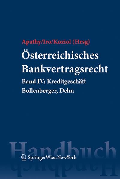 Österreichisches Bankvertragsrecht Kreditgeschäft
