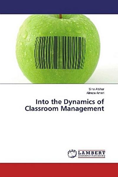 Into the Dynamics of Classroom Management
