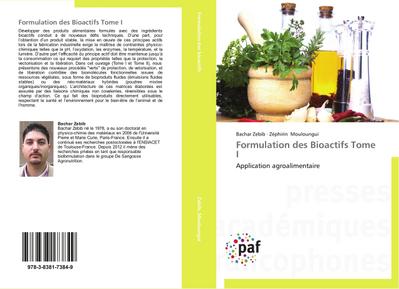 Formulation des Bioactifs Tome I