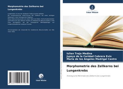 Morphometrie des Zellkerns bei Lungenkrebs