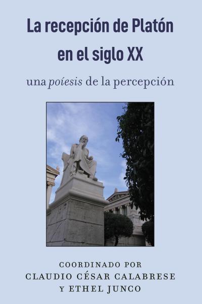 La recepción de Platón en el siglo XX