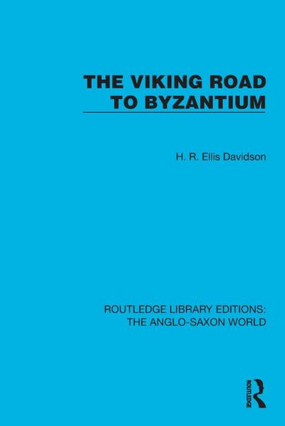 The Viking Road to Byzantium