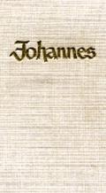 Johannes / Die Streitreden
