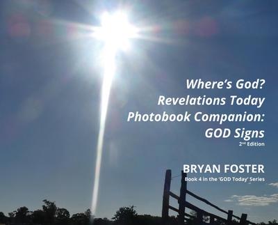 Where’s God? Revelations Today Photobook Companion