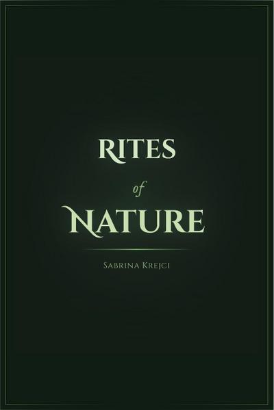 Rites of Nature