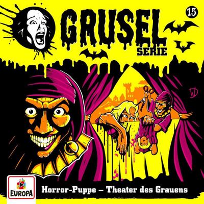 Gruselserie 15 - Horror-Puppe - Theater des Grauens