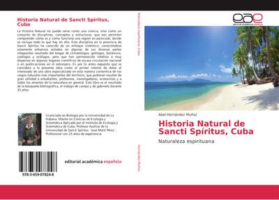 Historia Natural de Sancti Spíritus, Cuba