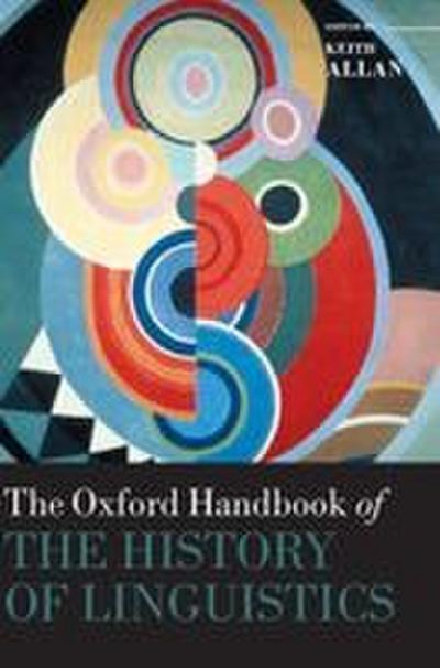 Oxford Handbook of the History of Linguistics