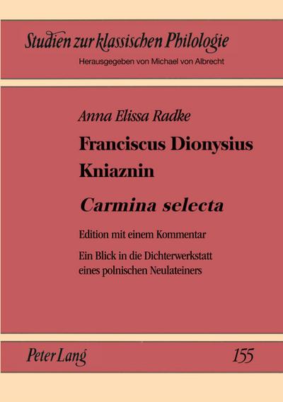 Franciscus Dionysius Kniaznin ’Carmina selecta’