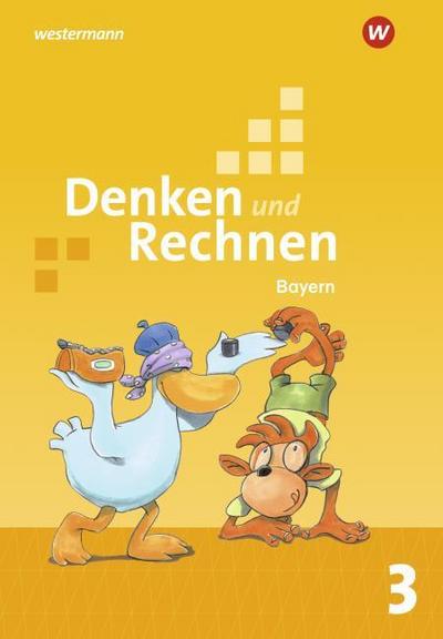 Denken und Rechnen - Ausgabe 2021 für Grundschulen in Bayern