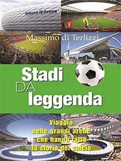 Stadi da leggenda