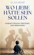 Wo Liebe hätte sein sollen