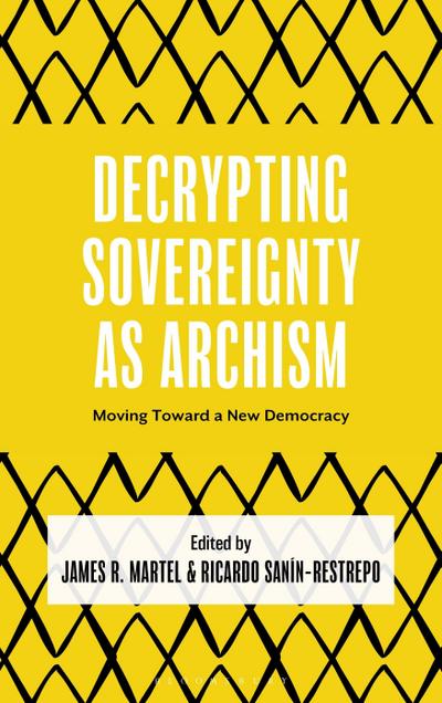 Decrypting Sovereignty as Archism