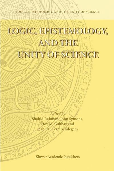 Logic, Epistemology, and the Unity of Science