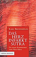 Das Herzinfarkt-Sutra