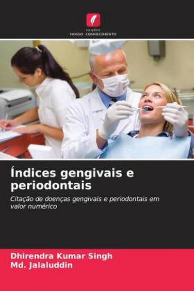 Índices gengivais e periodontais