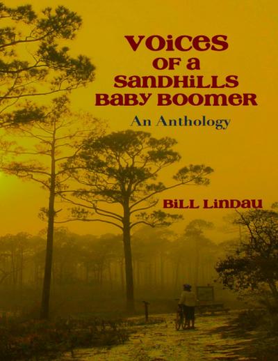 Voices of a Sandhills Baby Boomer