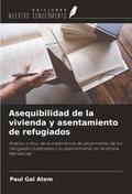 Asequibilidad de la vivienda y asentamiento de refugiados