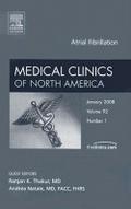 Atrial Fibrillation, an Issue of Medical Clinics