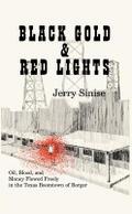 Black Gold and Red Lights
