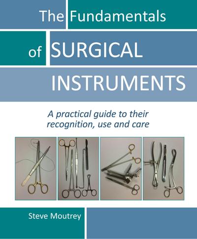 Fundamentals of SURGICAL INSTRUMENTS