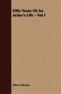 Fifty Years Of An Actor’s Life - Vol I