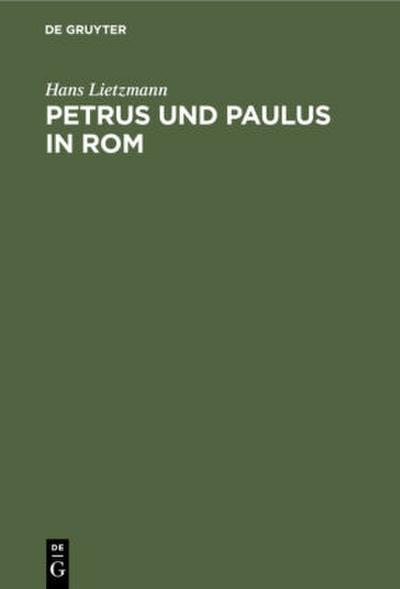 Petrus und Paulus in Rom