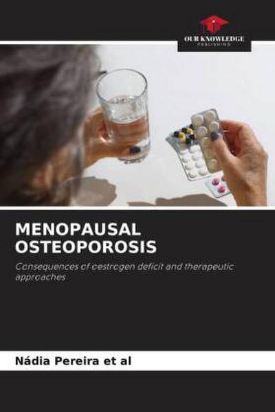 MENOPAUSAL OSTEOPOROSIS