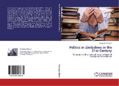 Politics in Zimbabwe in the 21st Century
